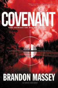 Covenant: A Thriller