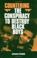Countering the Conspiracy to Destroy Black Boys, Vol. 1