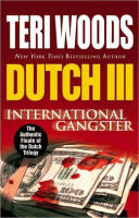 Dutch III: International Gangster 